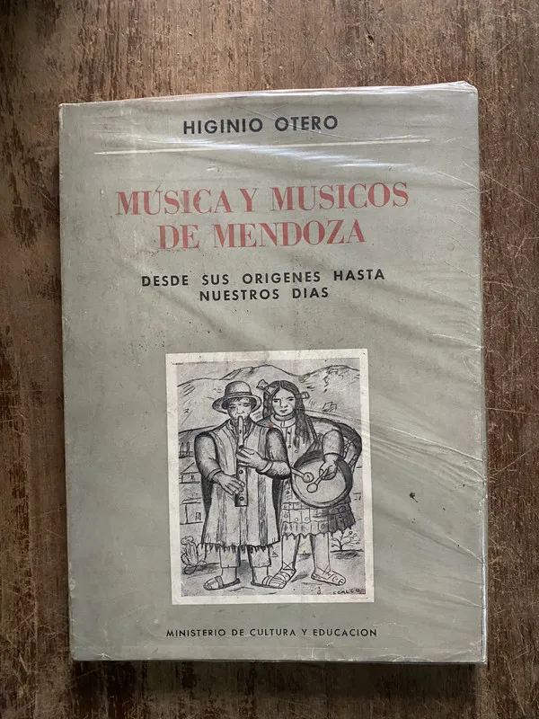 Musica y musicos de Mendoza - Otero Higinio (5h3)