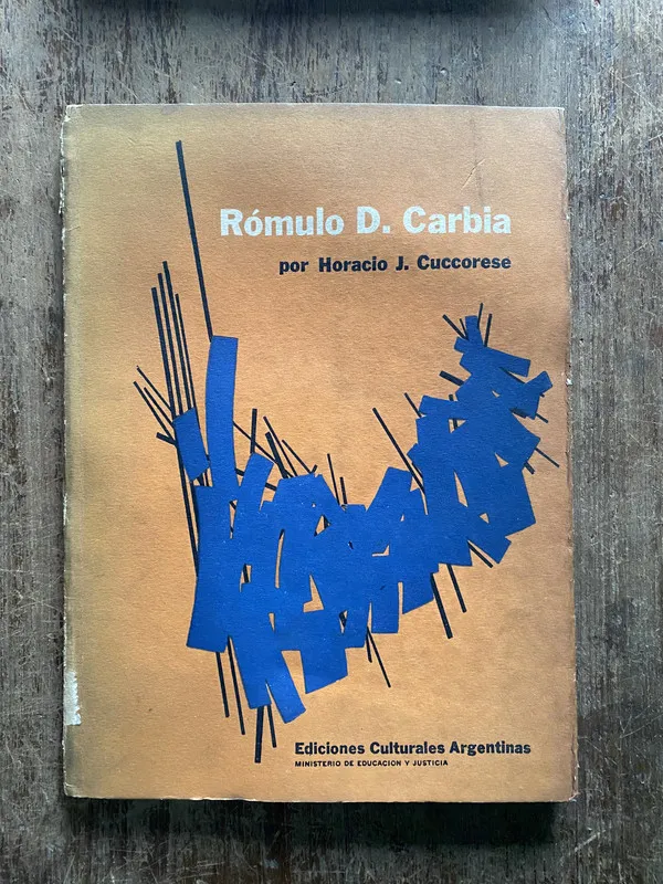 Romulo D. Carbia - Cuccorese Horacio J. (5h3)