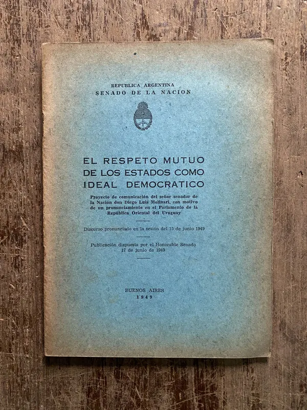 Tapa de El respeto mutuo de los estados como ideal - Molinari (5h3)