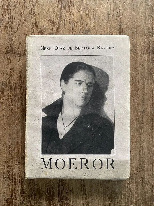 Moeror (dedicado a Alfonsina - Diaz de Bertola Ravera (5h1)