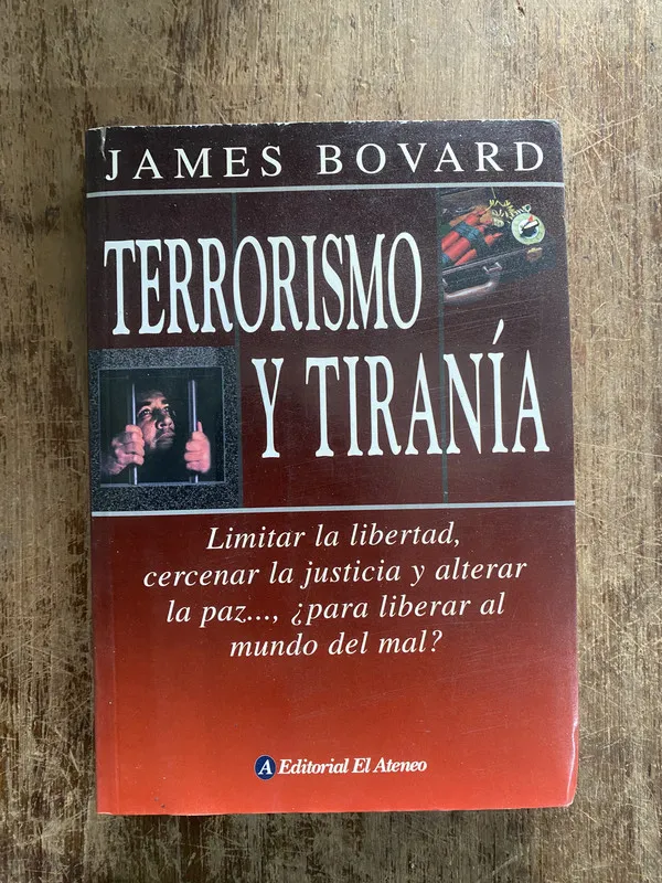 Terrorismo y Tirania - Bovard James (5h1)