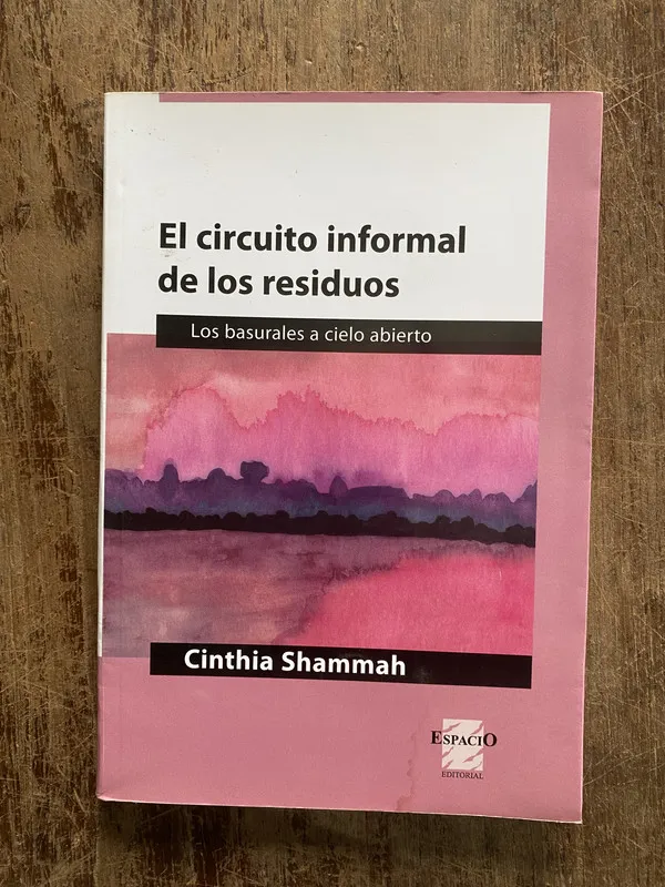 El circuito informal de los residuos - Shammah (5h4)