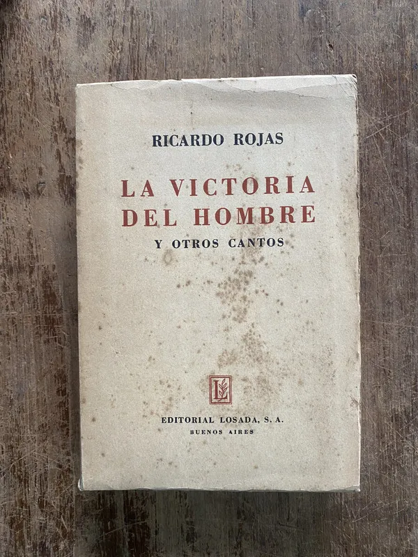 La victoria del hombre - Rojas Ricardo (5h4)