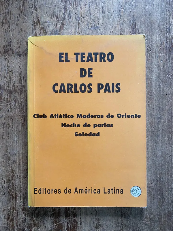 El teatro de Carlos Pais - Pais Carlos (5h4)