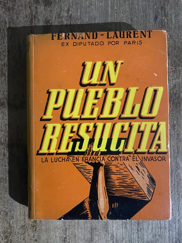 Un pueblo - Fernand-Laurent (Ex Diputado por Paris) (5h5)