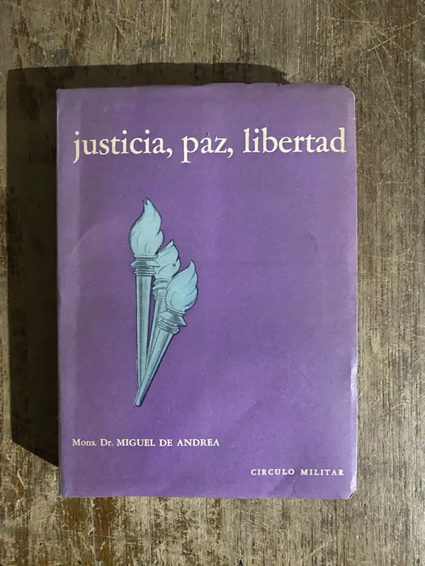 Justicia paz libertad - De Andrea Miguel (5h5)