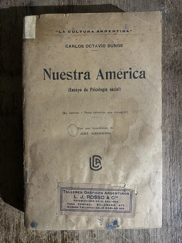 Nuestra America - Bunge Carlos Octavio (5h5)