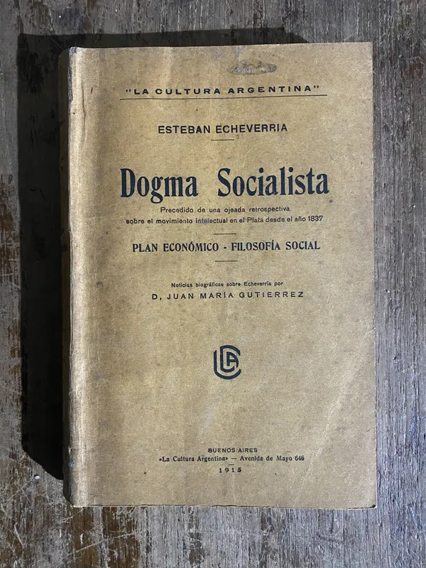 Dogma Socialista - Echeverria Esteban (5h5)