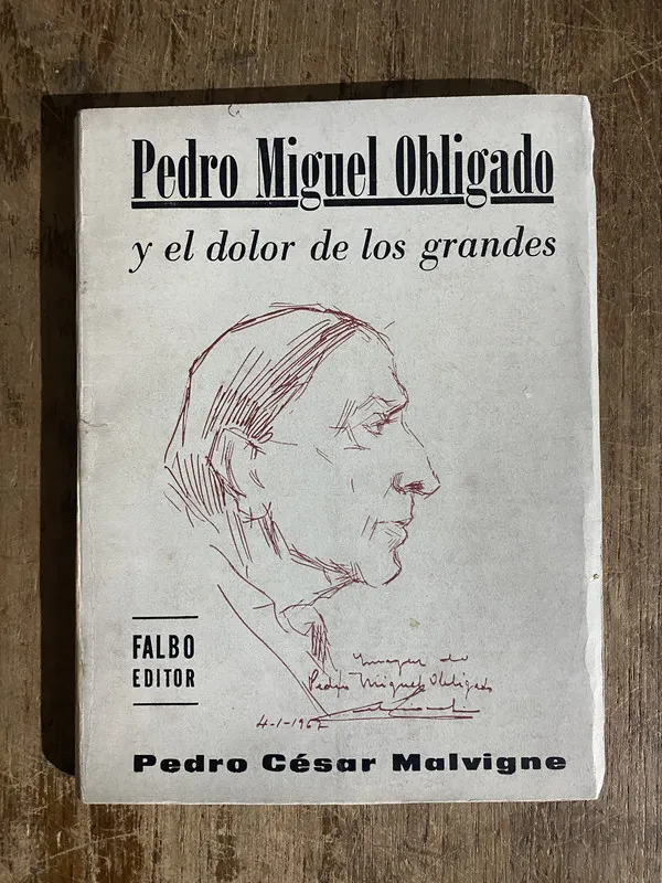 Tapa de Pedro Miguel Obligado y el dolor de los - Malvigne (5h5)