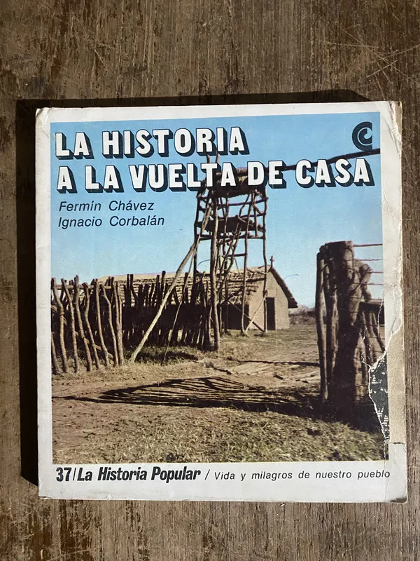 La Historia a la Vuelta de Casa - Chavez (5h6)