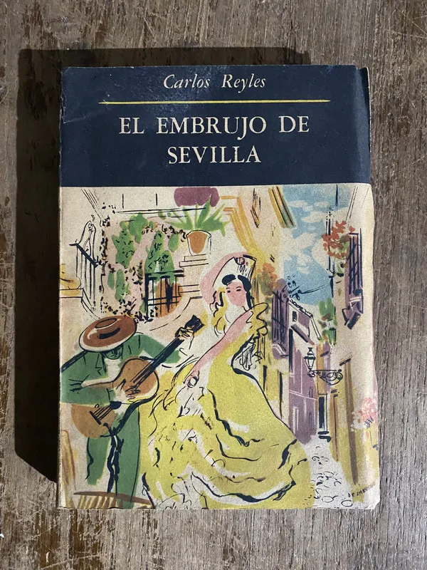 El embrujo de Sevilla - Reyles Carlos (5h6)