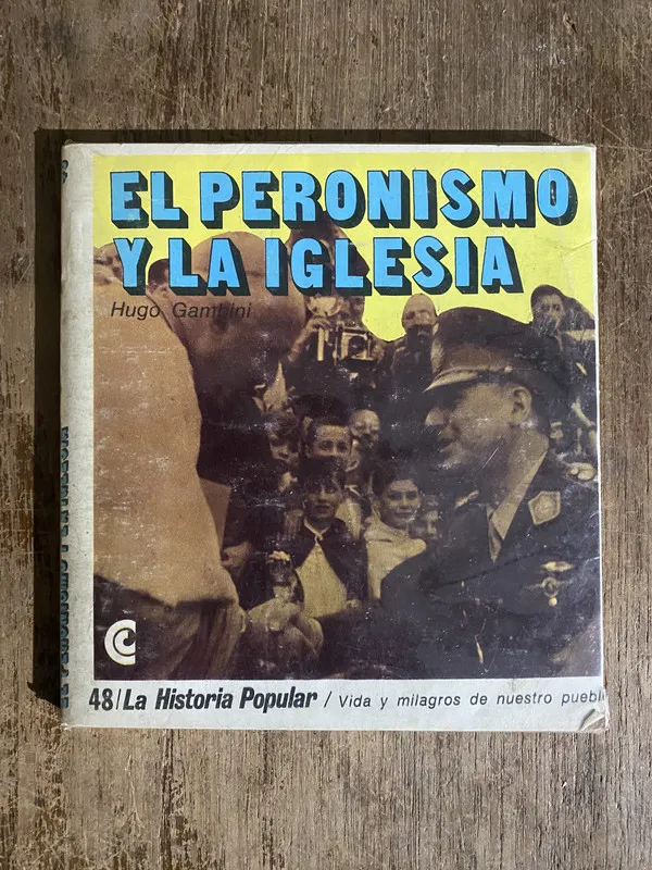 Tapa de El Peronismo y la Iglesia - Gambini Hugo (5h6)