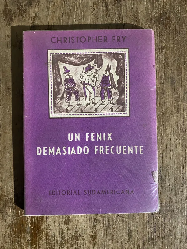 Un fenix demasiado frecuente - Fry Christopher (5h6)
