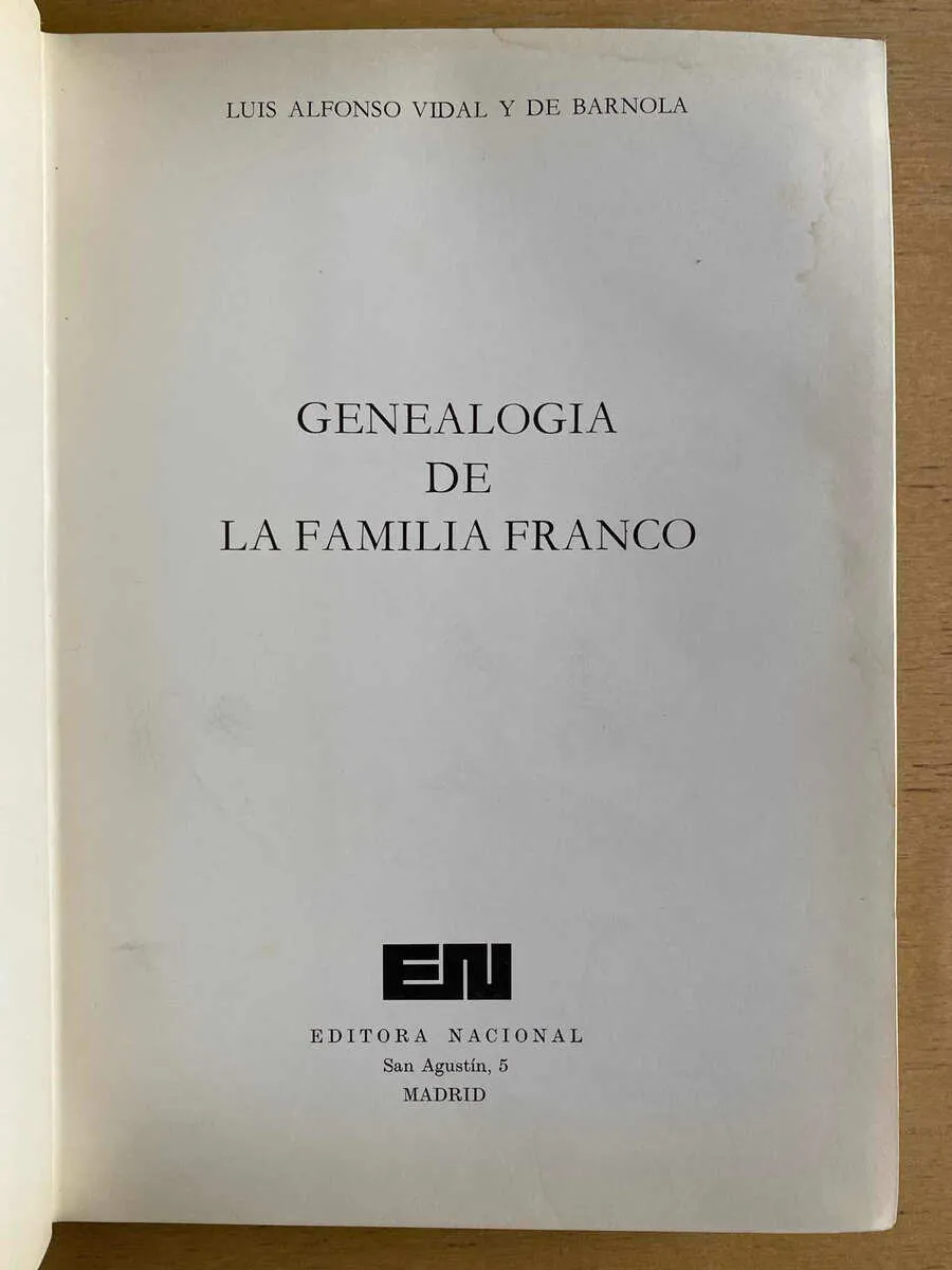 Genealogia De La Familia Franco - Vidal Y De Barnola (e2)