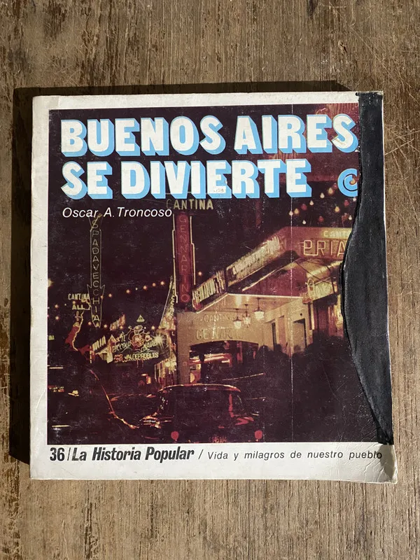 Buenos Aires se divierte - Troncoso Oscar A. (5h6)