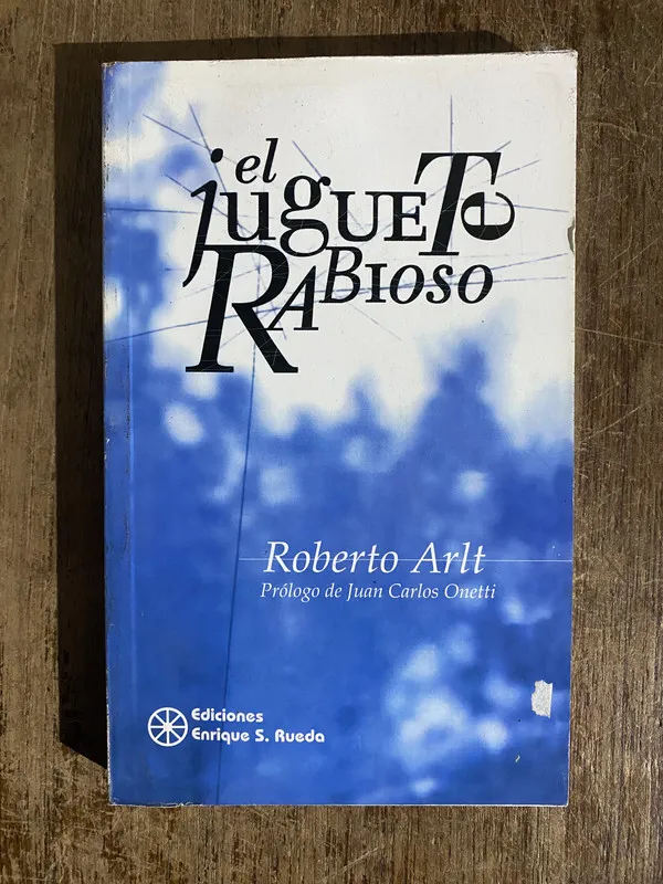 Tapa de El juguete rabioso - Arlt Roberto (5h6)