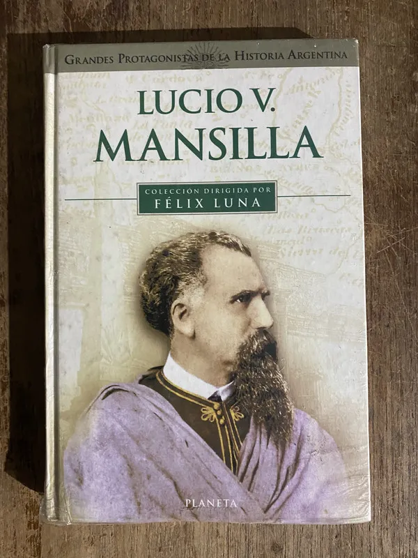 Lucio V. Mansilla - Luna Felix (5h6)