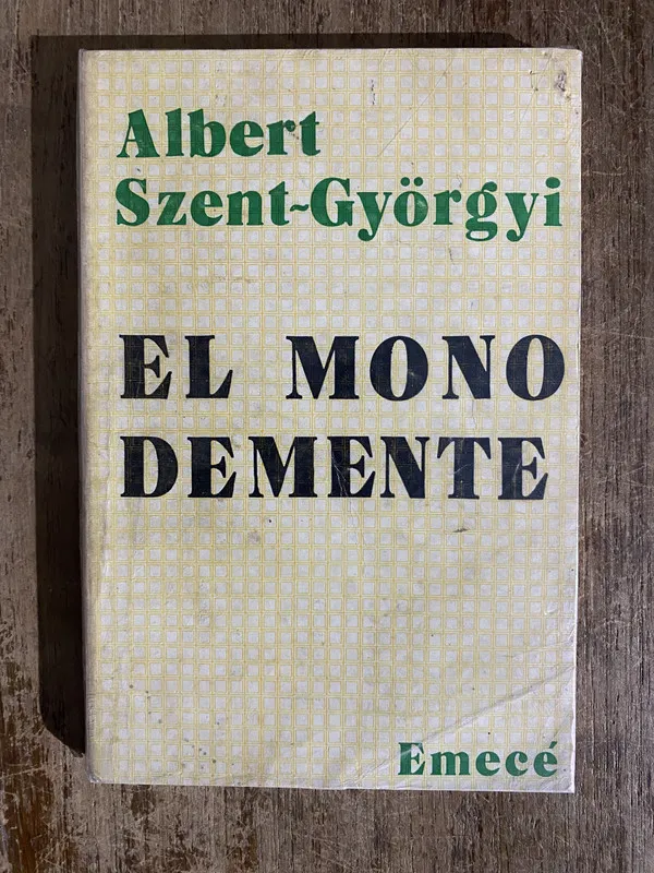 El mono demente - Szent-Györgyi Albert (5h6)