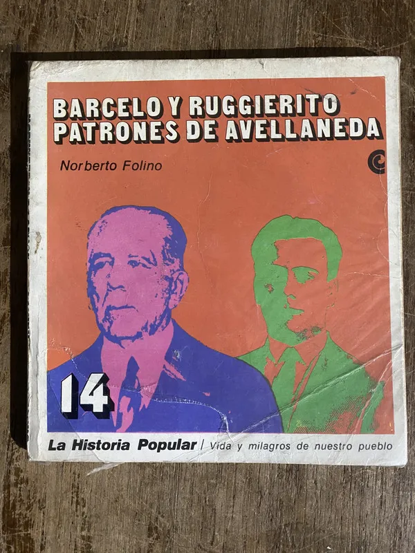 Barcelo y Ruggierito patrones de Avellaneda - Folino (5h6)