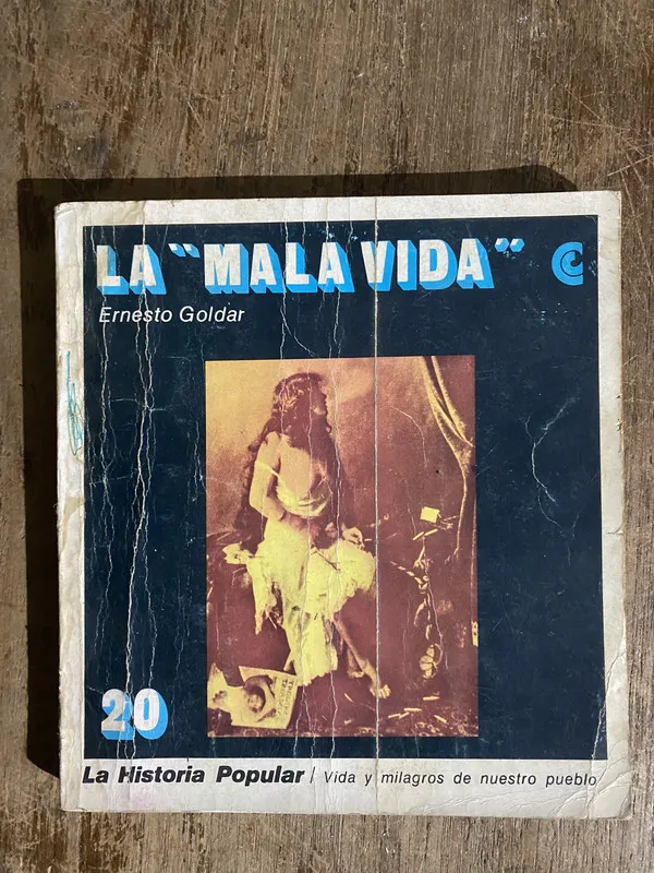 La 'Mala Vida' - Goldar Ernesto (5h6)