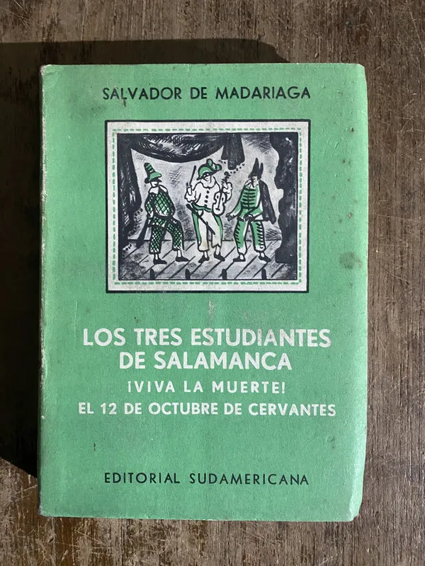 Los tres estudiantes de Salamanca - Madariaga (5h6)