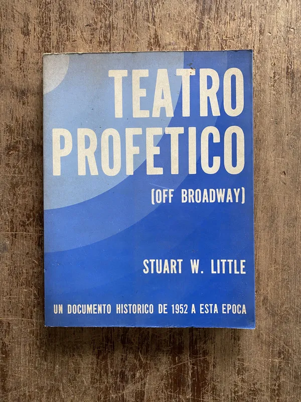 Teatro Profetico (Off Broadway) - Little Stuart W. (5b6)