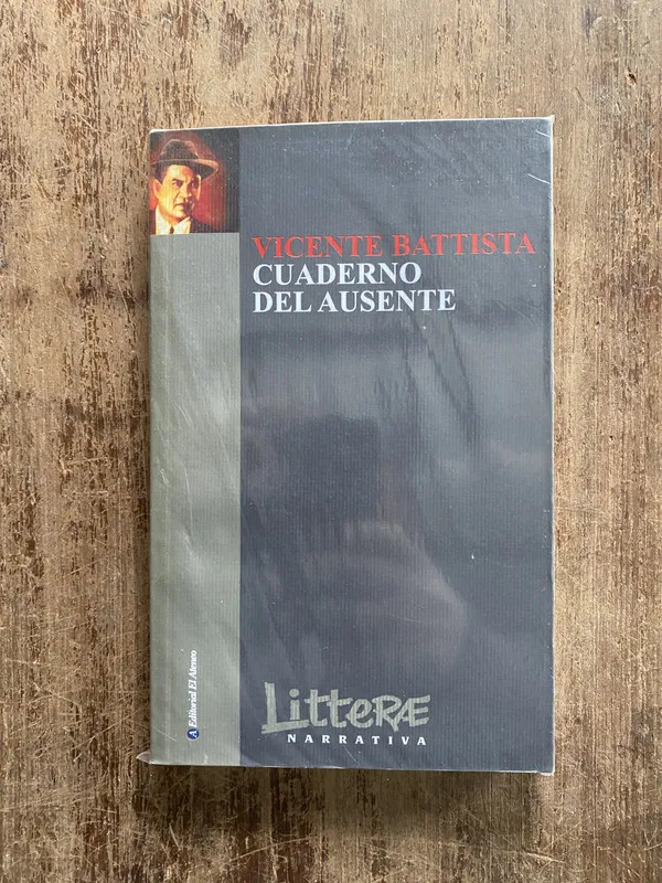 Cuaderno del ausente - Battista Vicente (5b6)