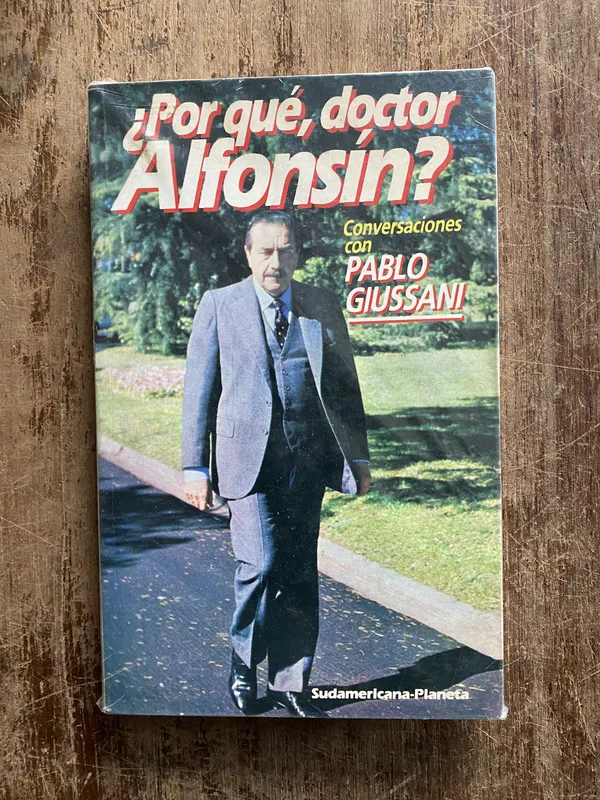 ¿Por que doctor Alfonsin? - Giussani Pablo (5g5)