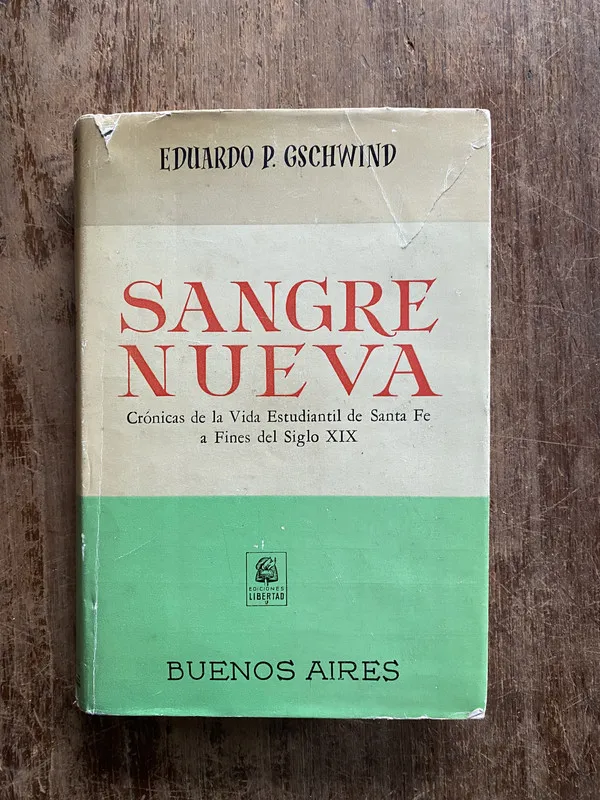 Sangre Nueva - Gschwind Eduardo P. (5g5)