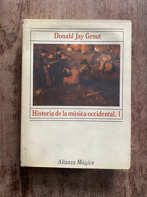 Historia de la musica occidental 1 - Grout (5g5)