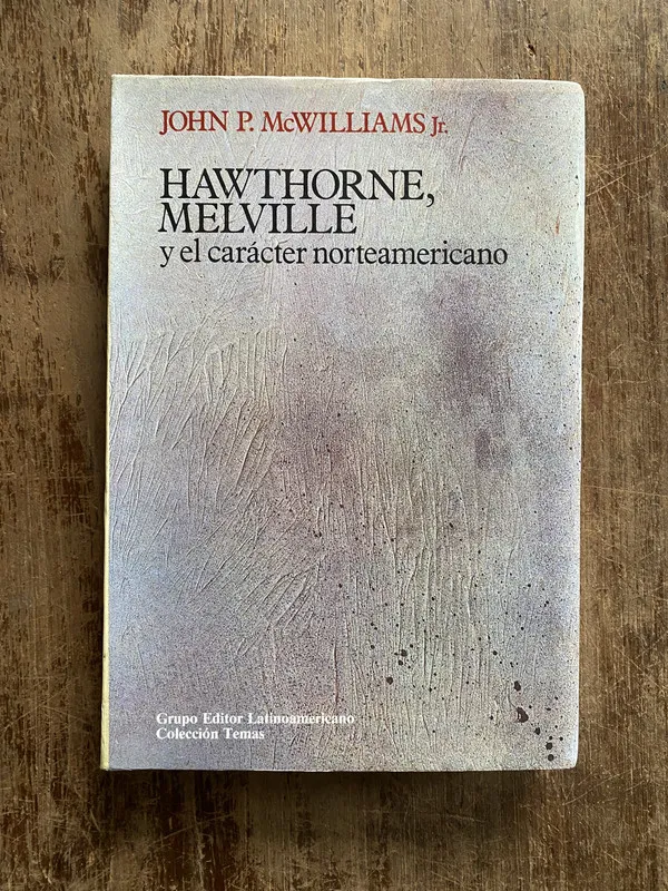 Hawthorne Melville y el caracter - McWilliams Jr. (5g5)