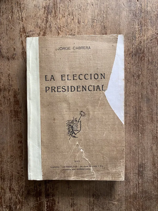 La eleccion presidencial - Cabrera Jorge (5g6)