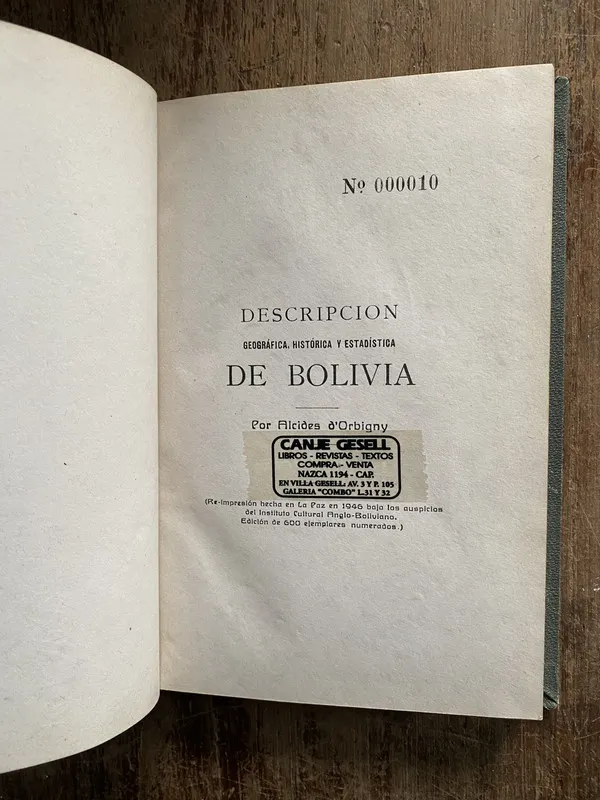 Descripcion de Bolivia - d'Orbigny Alcides (5g6)