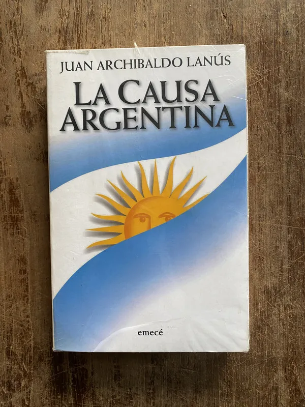 La causa argentina - Lanus Juan Archibaldo (5g6)