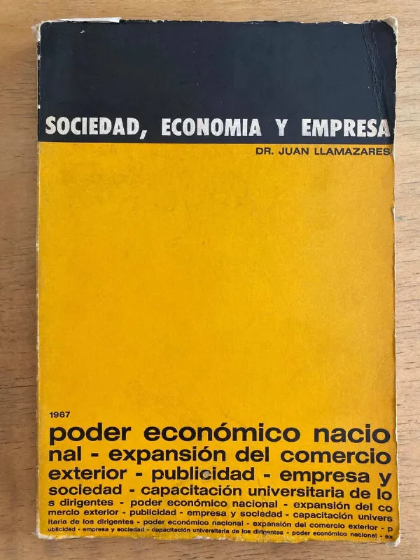 Sociedad, Economia Y Empresa - Llamazares, Juan (j2)