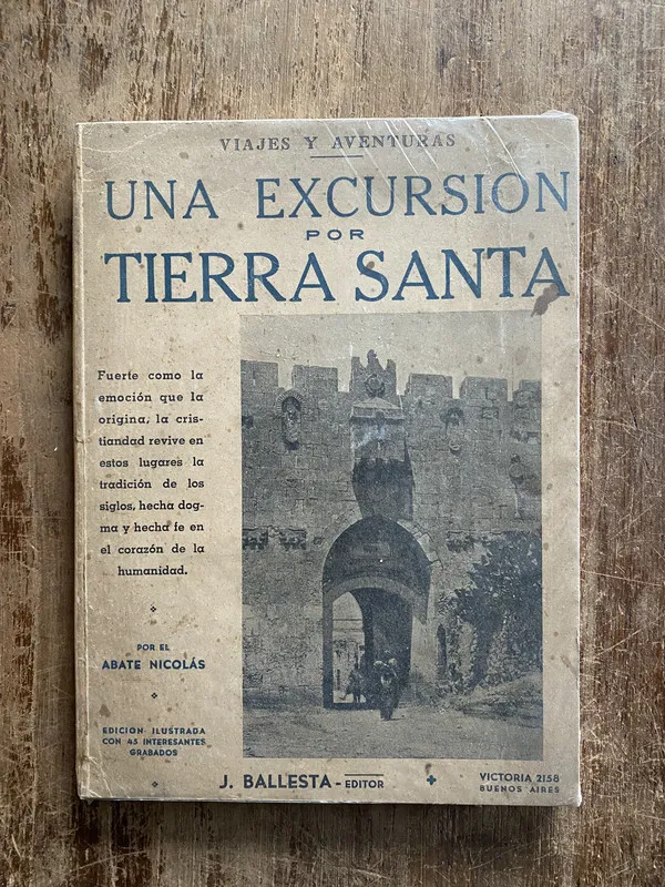 Una Excursion por Tierra Santa - Nicolas Abate (5g6)