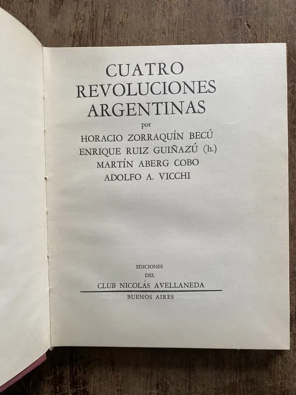 Cuatro Revoluciones Argentinas - Zorraquin Becu (5f2)