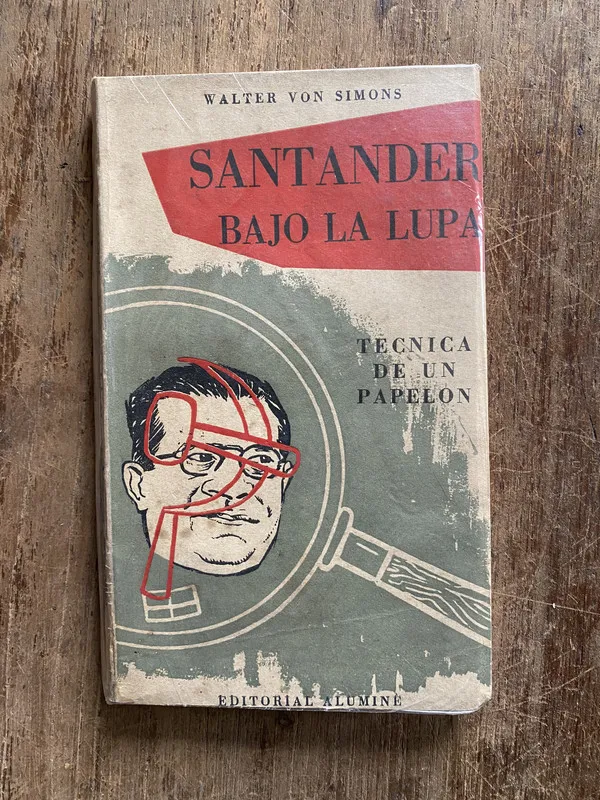 Santander bajo la lupa - Von Simons Walter (5f2)