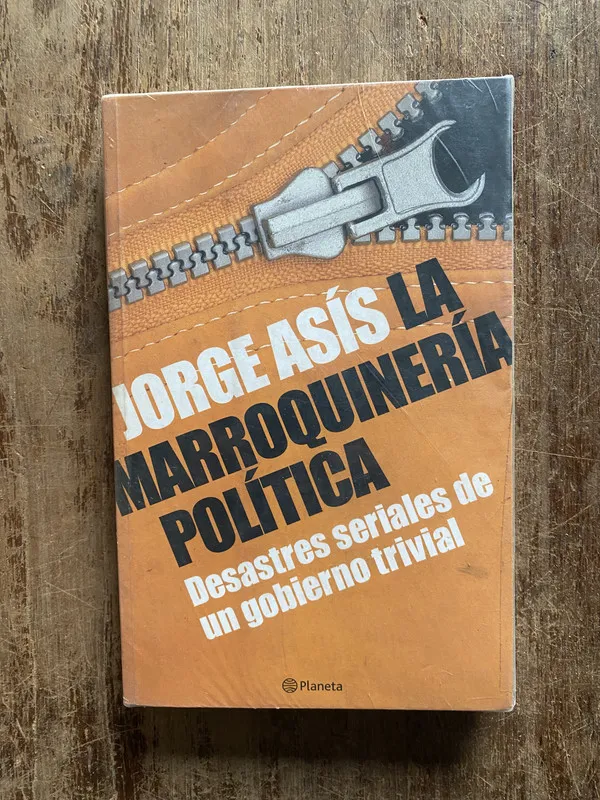 La marroquineria politica - Asis Jorge (5f4)