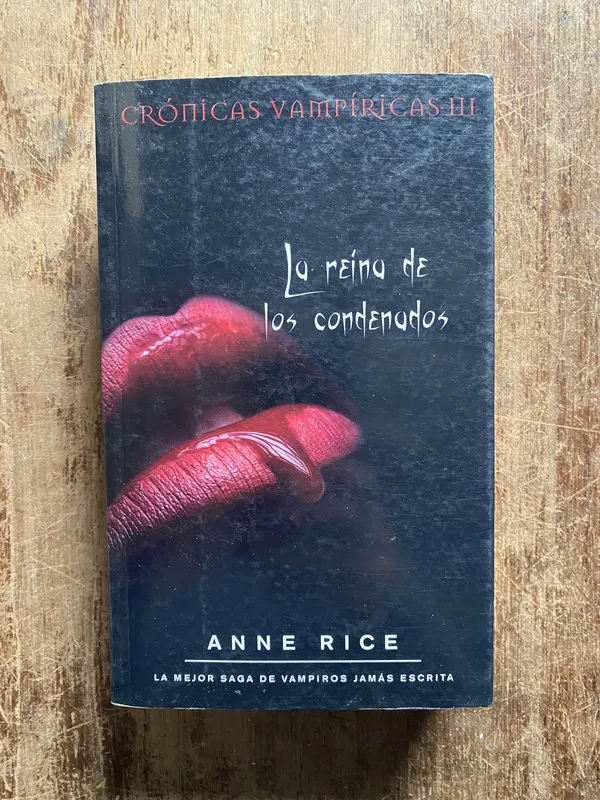 La reina de los condenados - Rice Anne (5f4)