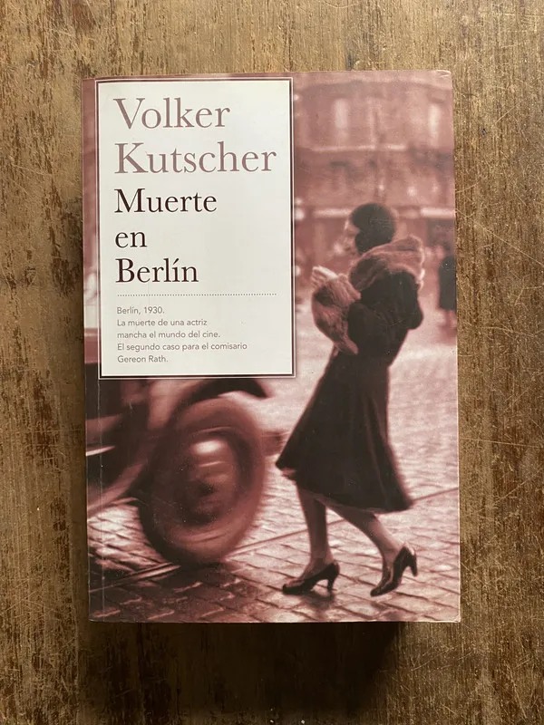 Tapa de Muerte en Berlin - Kutscher Volker (5f4)