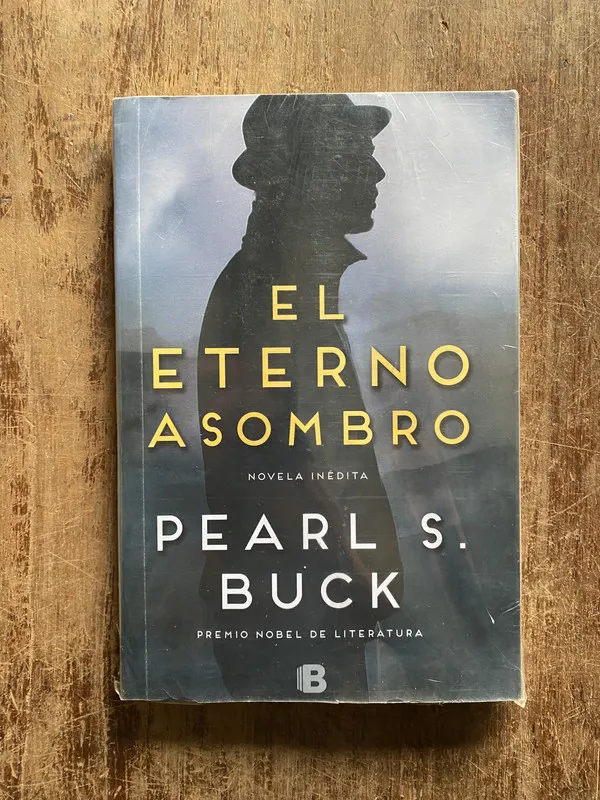 Tapa de El eterno asombro - Buck Pearl S. (5f1)
