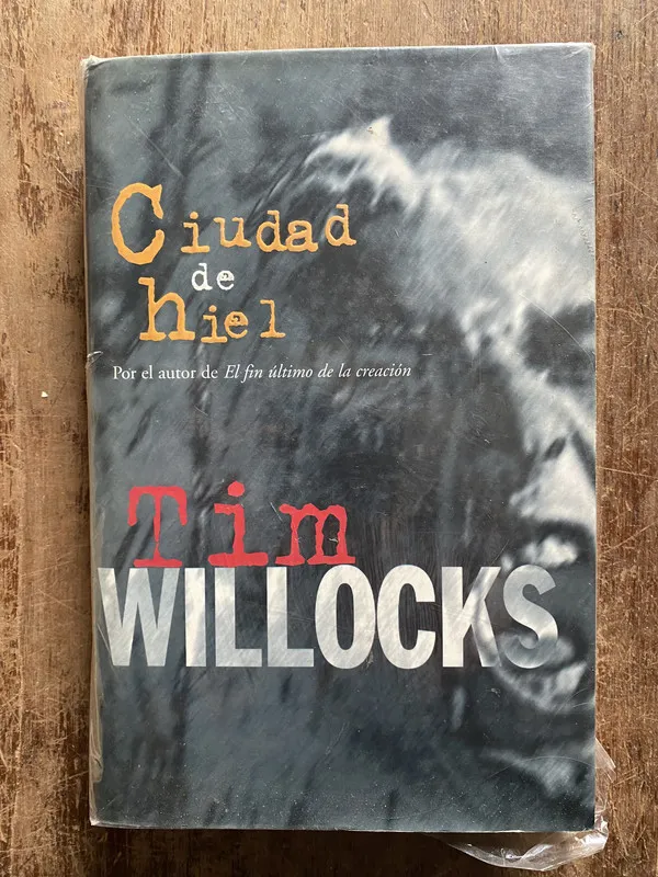 Ciudad de hiel - Willocks Tim (5f1)