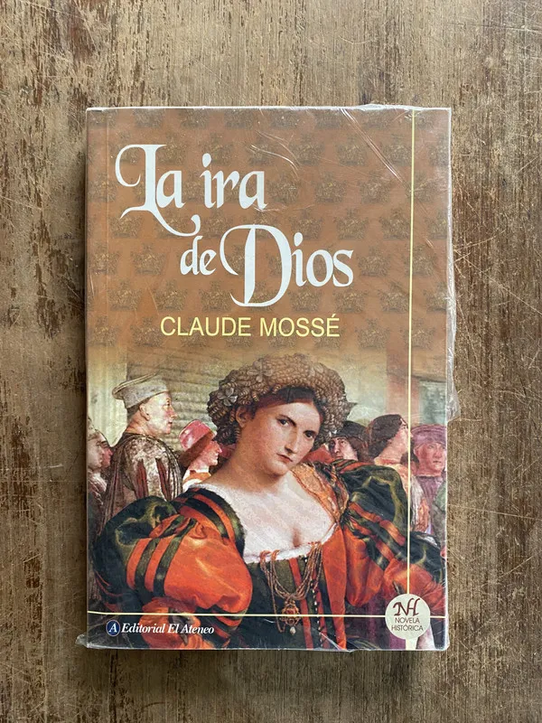 La ira de Dios - Mosse Claude (5f5)