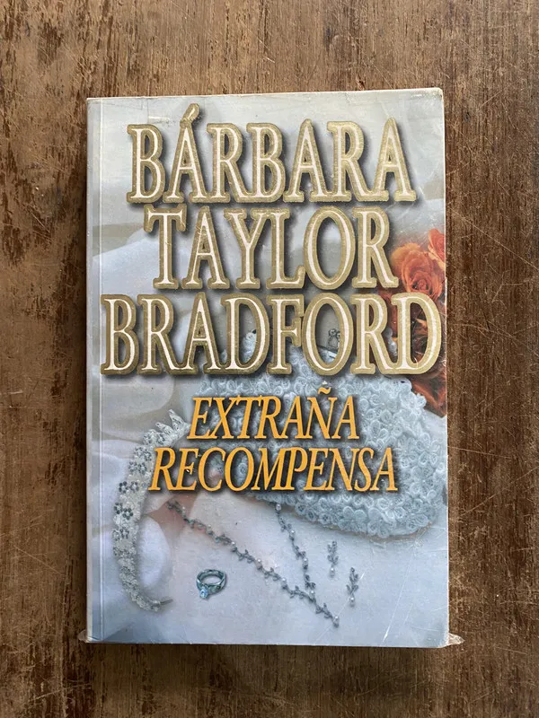 Extraña recompensa - Bradford Barbara Taylor (5f5)