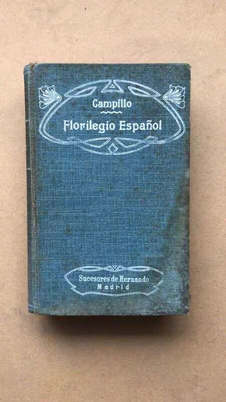 Florilegio Español - Campillo Y Correa, Narciso (cc3)