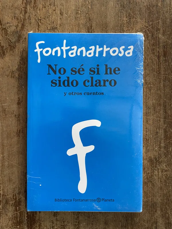 No se si he sido claro - Fontanarrosa (5f6)