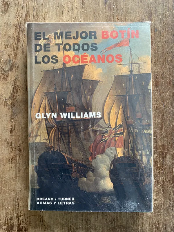 El mejor botin de todos los oceanos - Williams Glyn (5f6)