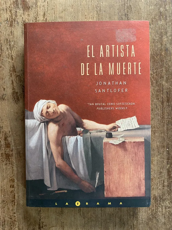 El artista de la muerte - Santlofer Jonathan (5f6)