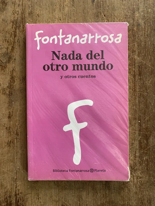 Nada del otro mundo - Fontanarrosa (5f6)